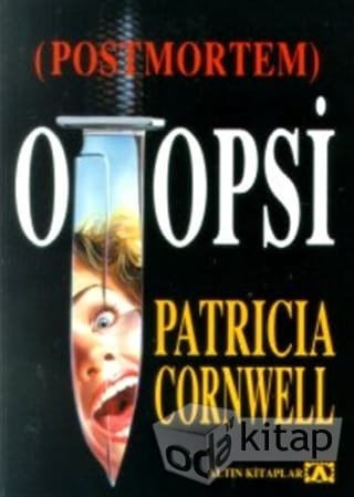 Otopsi Patrıcia D. CORNWELL