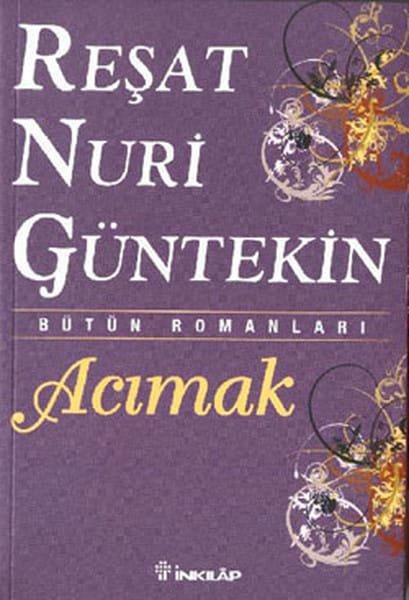 Acımak Reşat Nuri Güntekin